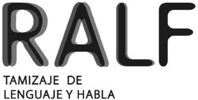 RALF TAMIJE DE LENGUAJE Y HABLA