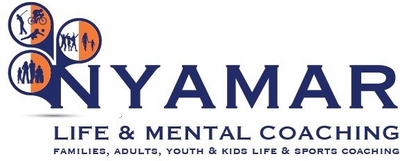 NYAMAR LIFE & MENTAL COACHING FAMILIES ADULTS & KIDS LIFE SPORTS COACHING