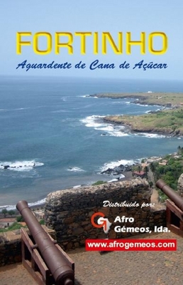 FORTINHO, AGUARDENTE DE CANA DE AÇÚCAR,DISTRIBUIDO POR AFROGEMEOS LDA, WWW.AFROGEMEOS.COM