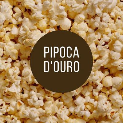 PIPOCA D'OURO