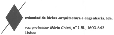 ESTAMINÉ DE IDEIAS - ARQUITECTURA E ENGENHARIA, LDA.