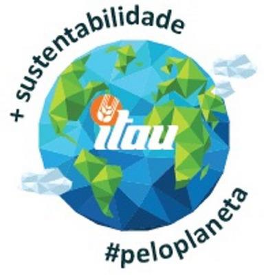 ITAU + SUSTENTABILIDADE #PELOPLANETA