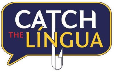 CATCH THE LÍNGUA