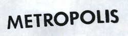 METROPOLIS