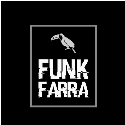 FUNK FARRRA