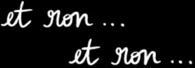 ET RON...ET RON...