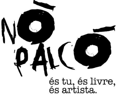 NO PALCO ÉS TU, ÉS LIVRE, ÉS ARTISTA