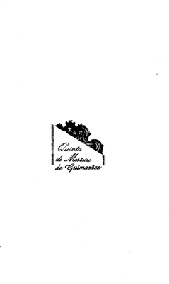 QUINTA DO MOSTEIRO DE GUIMARÃES