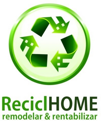RECICLHOME REMODELAR & RENTABILIZAR