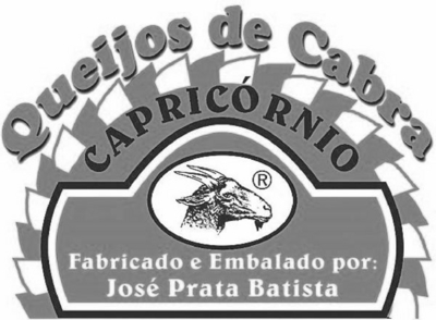 QUEIJOS DE CABRA CAPRICORNIO FABRICADO E EMBALADO POR JOSE PRATA BATISTA