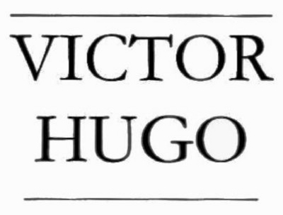 VICTOR HUGO