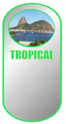 TROPICAL