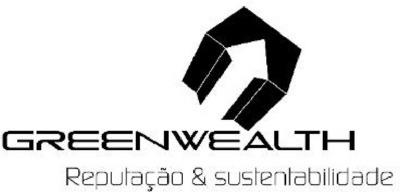 GREENWEALTH REPUTAÇÃO & SUSTENTABILIDADE