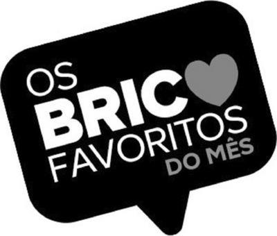 OS BRICOFAVORITOS DO MÊS