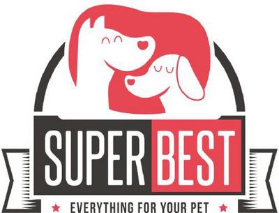 SUPERBEST EVERYTHING FOR YOUR PET