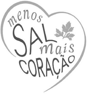 MENOS SAL MAIS CORAÇÃO