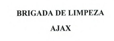 BRIGADA DE LIMPEZA AJAX