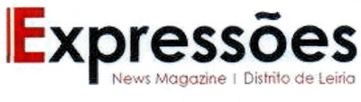 EXPRESSÕES NEWS MAGAZINE / DISTRITO DE LEIRIA