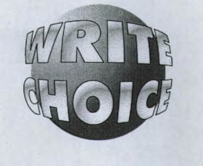 WRITE CHOICE