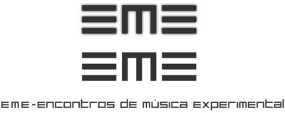 E M E - ENCONTROS DE MUSICA EXPERIMENTAL