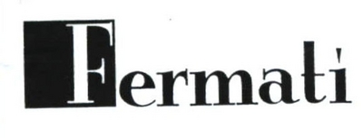 FERMATI