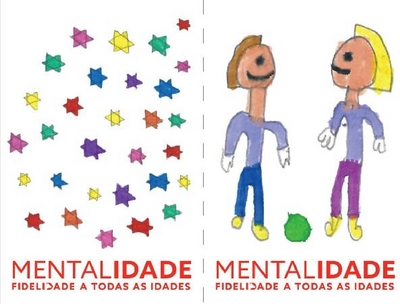 MENTALIDADE FIDELIDADE A TODAS AS IDADES