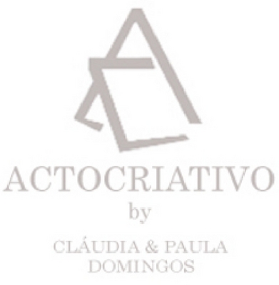 ACTOCRIATIVO  BY CLÁUDIA & PAULA DOMINGOS
