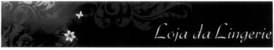 LOJA DA LINGERIE