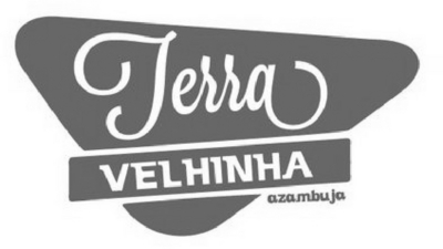TERRA VELHINHA - AZAMBUJA