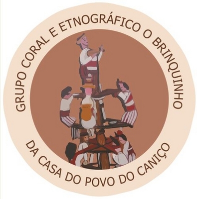 GRUPO CORAL E ETNOGRÁFICO O BRINQUINHO DA CASA DO POVO DO CANIÇO