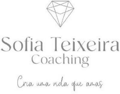 SOFIA TEIXEIRA COACHING - CRIA UMA VIDA QUE AMAS