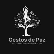 GESTOS DE PAZ CENTRO ZEN DA COMUNIDADE SURDA