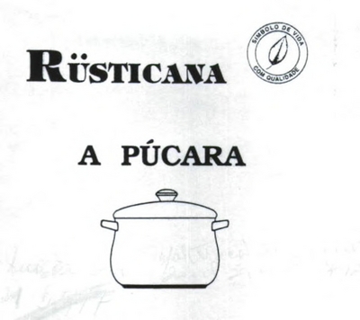 RUSTICANA - A PÚCARA