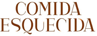 COMIDA ESQUECIDA