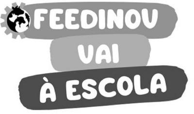 FEEDINOV VAI À ESCOLA