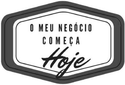 O MEU NEGÓCIO COMEÇA HOJE