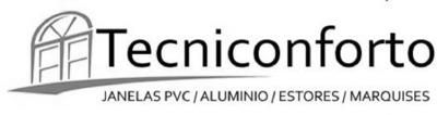 TECNICONFORTO JANELAS PVC ALUMINIO ESTORES MARQUISES