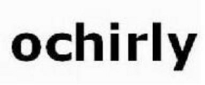 OCHIRLY