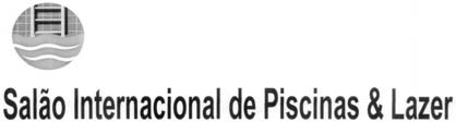 SALÃO INTERNACIONAL DE PISCINAS & LAZER