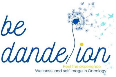 BE DANDELION FEEL THE EXPERIENCE WELLNESS AND SELF IMAGE IN ONCOLOGY