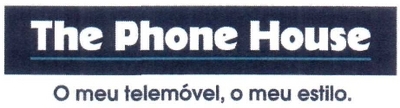 THE PHONE HOUSE O MEU TELEMÓVEL, O MEU ESTILO.