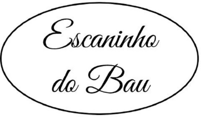 ESCANINHO DO BAU