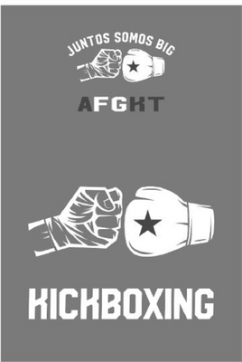 JUNTOS SOMOS BIG AFGKT KICKBOXING