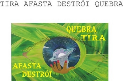 AFASTA,DESTRÓI,QUEBRA,TIRA