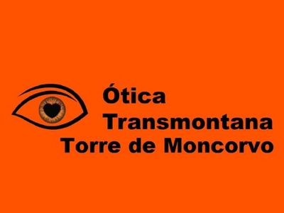 ÓTICA TRANSMONTANA TORRE DE MONCORVO
