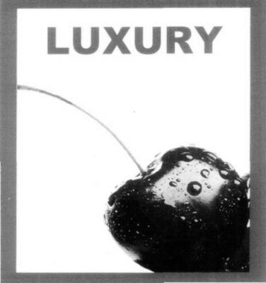 LUXURY