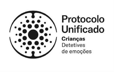 PROTOCOLO UNIFICADO CRIANÇAS: DETETIVES DE EMOÇÕES