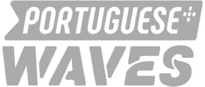 PORTUGUESE WAVES