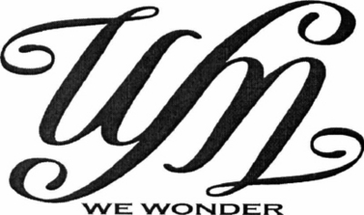 WE WONDER