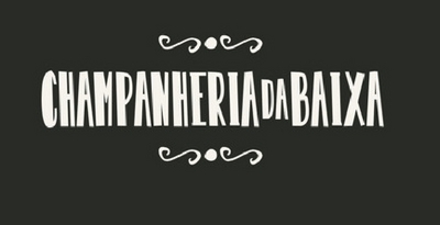 CHAMPANHERIA DA BAIXA